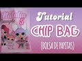 TUTORIAL CHIP BAG  BOLSA DE FRITURAS  LOL SURPRICE  PASO A PASO