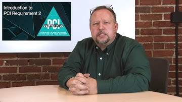 Introduction to PCI Requirement 2