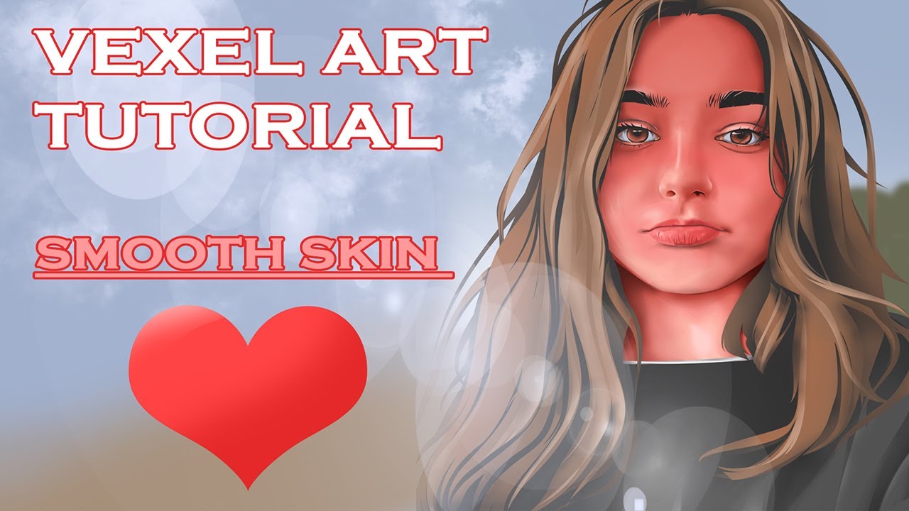 VEXEL ART TUTORIAL 2020