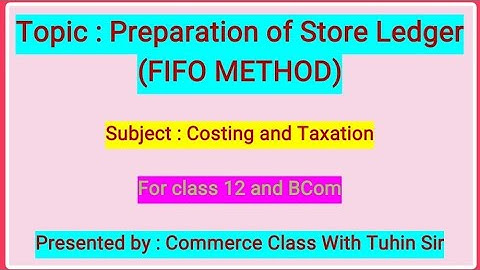 FIFO method | Store Ledger | in Bengali