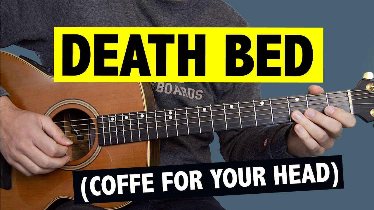 Death Bed Coffee For Your Head Guitar Tutorial Melody Youtube