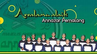 NOSTALGIA! ASSALAMUALAIK VERSI DULU - ANNAZAR PEMALANG