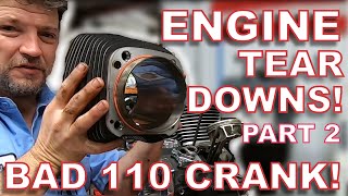 BAD CVO 110 CRANK!  Engine Teardown Marathon Part 2  Kevin Baxter  Pro Twin Performance