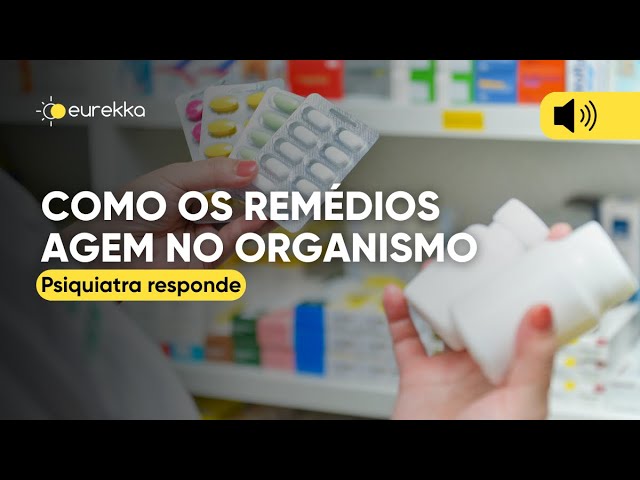 Como os remédios agem | LIVE | Eurekka