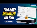 Import &amp; Replace PS4 save files on PS5 using the Save Mounter