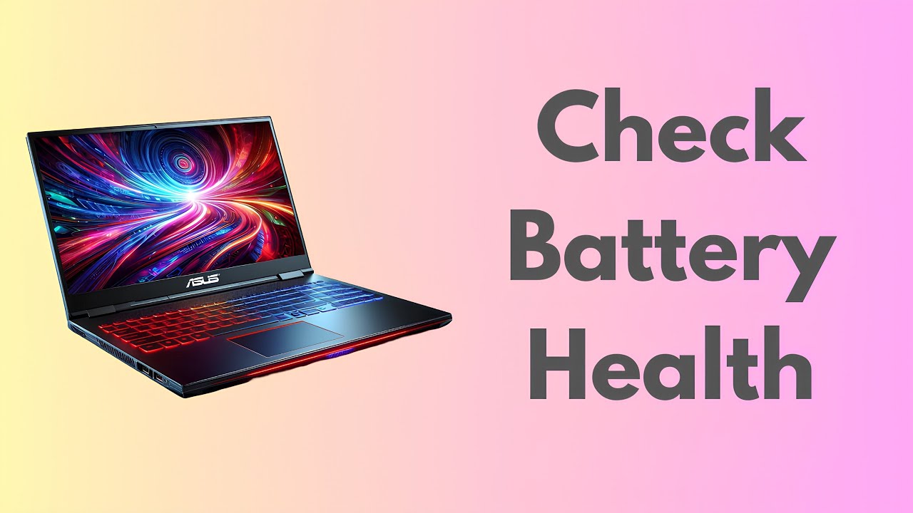 How To Check Laptop Battery Health