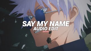 say my name (tiktok version)  - david guetta [edit audio]