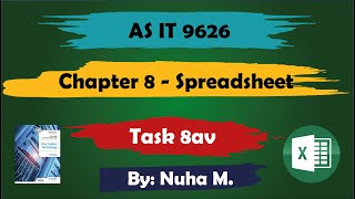 Task 8av | Chapter 8 Spreadsheet | Cambridge AS IT 9626