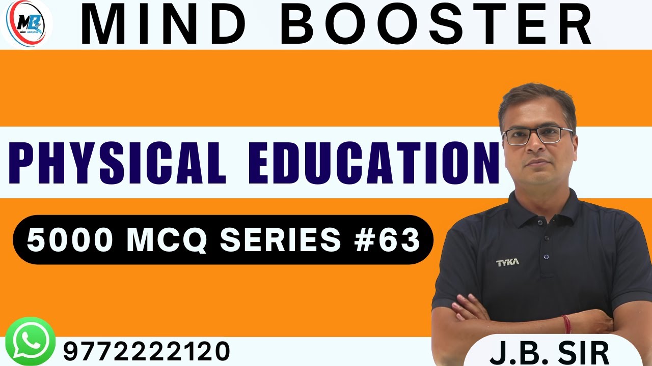 PHYSICAL EDUCATION | RAJASTHAN PTI, EMRS, UP TGT, KVS,NVS |  5000 MCQ series 63 