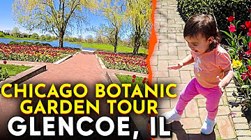 Walkthrough tour of the Chicago Botanic Garden