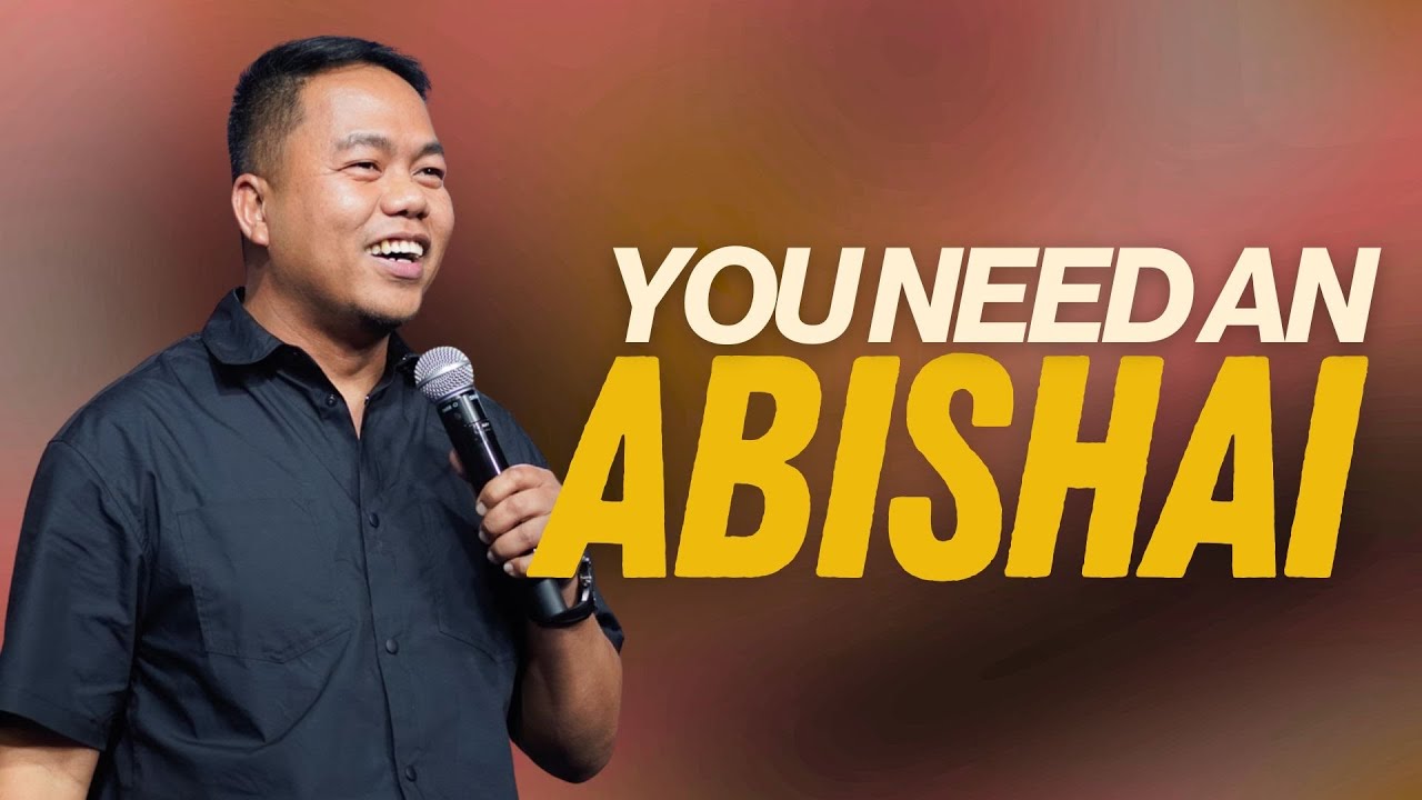 You Need an Abishai | Stephen Prado