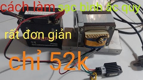 Cách làm sạc bình ắc quy bằng biến áp amply rất đơn giản chỉ 52k❤️hoàng giang tv