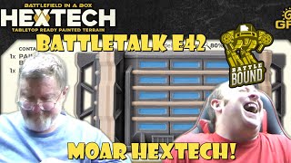 Battletalk E42: Unboxing MOAR Hextech from GF9 & Thunderhead Studio! #battletech