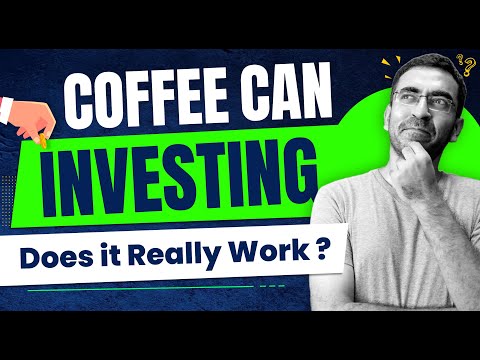Coffee Can Strategy- Low risks and High returns. Is it possible?
