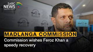 Madlanga Commission wishes Feroz Khan a speedy recovery