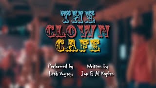 THE CLOWN CAFÉ (BLOODY LYRICS VIDEO)