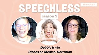 Debbie Dishes on Medical Narration