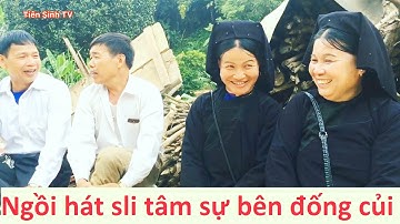 .Ngồi hát sli giao duyên bên đống củi Chiến Thắng; hat sli lang son | Tiên Sinh TV