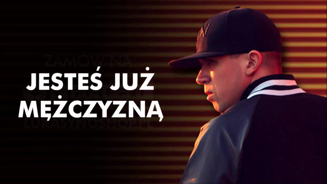 Lukasyno - Jesteś już mężczyzną