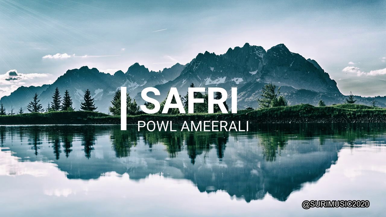 Powl Ameerali - Safri (Official Audio)  Suripop