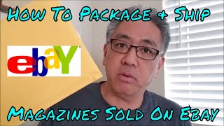 How To Package and Ship Magazines You Sold On Ebay