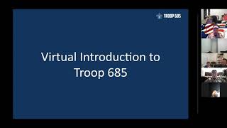 Virtual Introduction to Troop 685