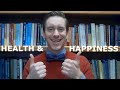 Health  happiness