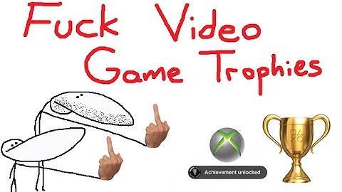 F*ck Video Game Trophies - Top 5 Stupidest Trophies