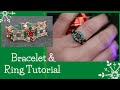 Bracelet & Ring Tutorial