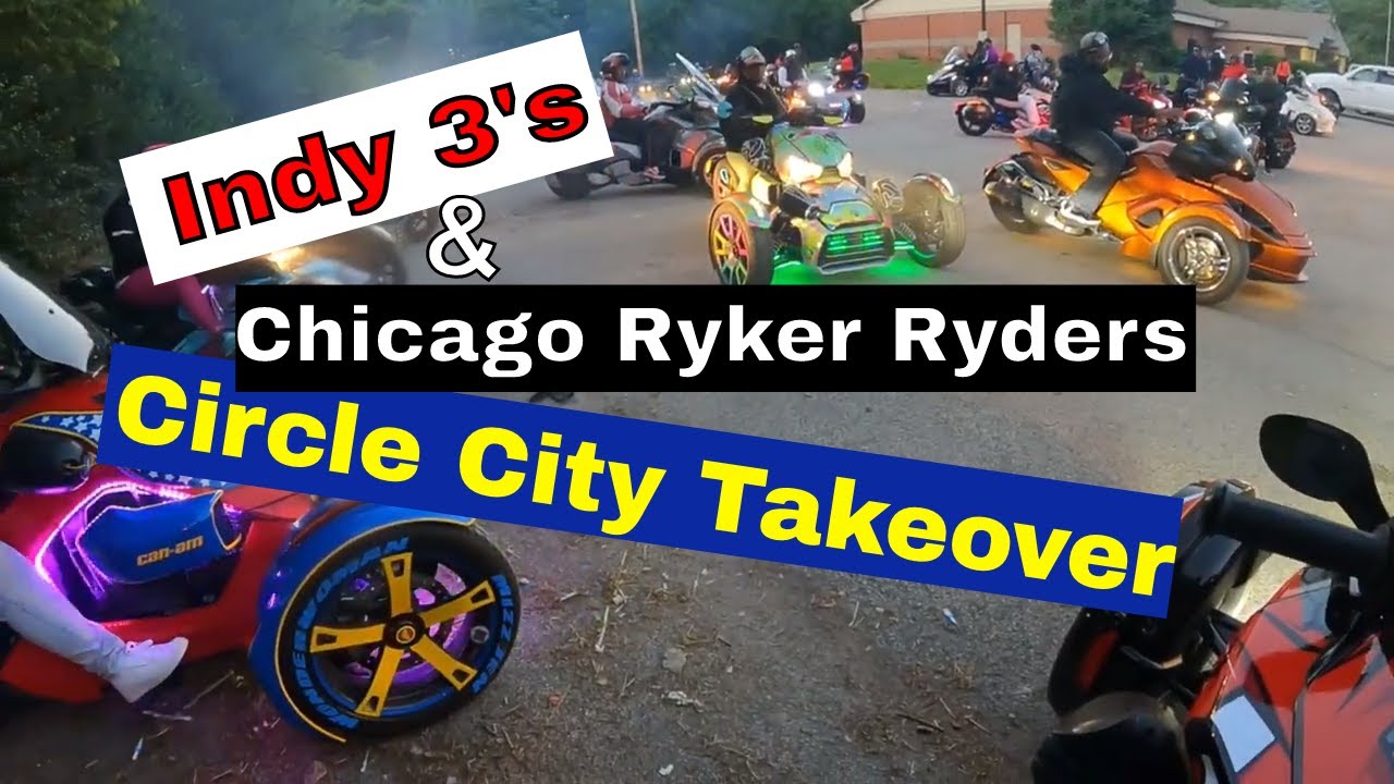 Circle City Take Over Indy 3's & Chicago Ryker Ryders Ride Out - YouTube