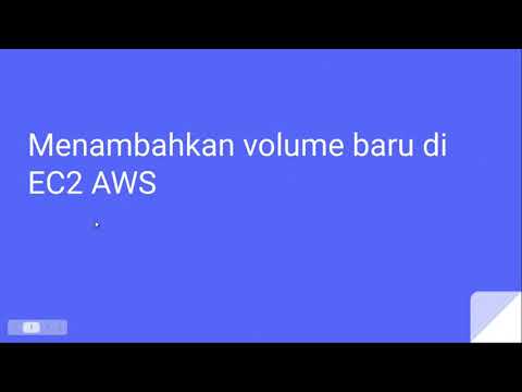Video: Bagaimana cara menambahkan volume ke instance EC2?