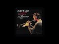 Chet Baker – Live In Sweden