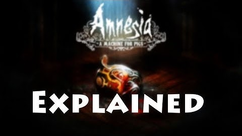 Storyline Summary! Amnesia: A Machine For Pigs Explained - Story conclusion