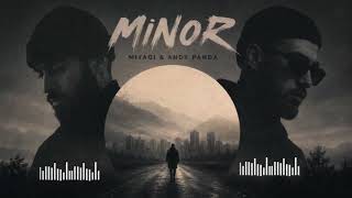 Minor - MiyaGi & Andy Panda | Remix 2026