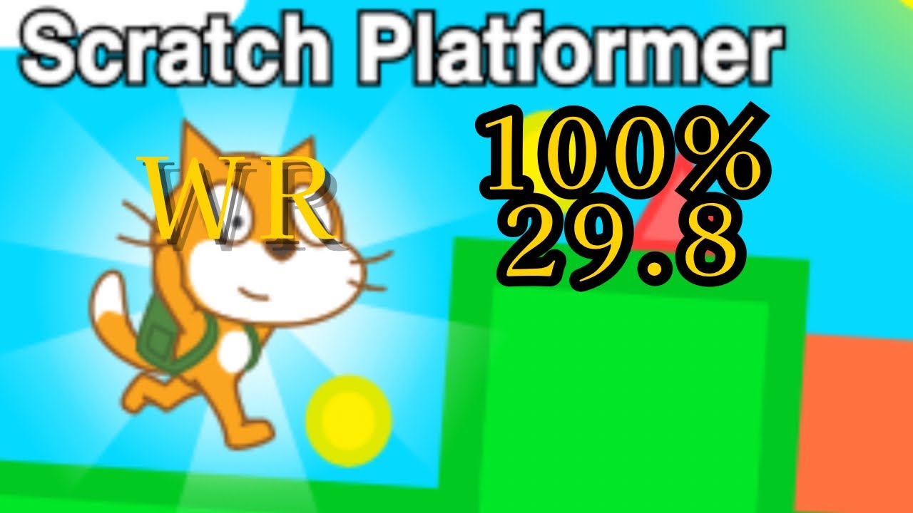 [RTA/fWR] Scratch a Platformer 100% in 29.8 - YouTube