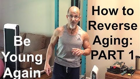 How to Reverse Aging How to Prevent Aging Prematurely: PART 1