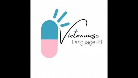 Vietnamese Adjective | Love | Vietnamese Language Pill