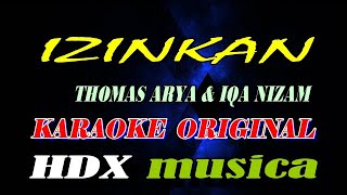Izinkan - Thomas Arya \u0026 Iqa Nizam - Karaoke original