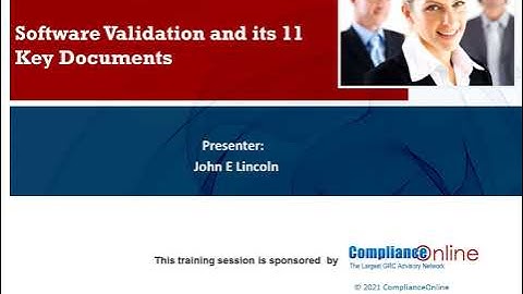 Software Validation and its 11 Key Documents