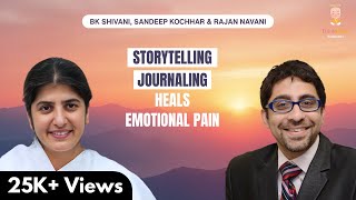 One Daily Habit to Finish Overthinking | Sandeep Kochhar, BK Shivani & Rajan Navani