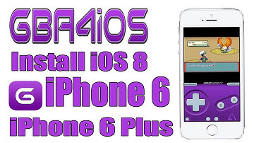 iPHONE 6 GBA4IOS 2.0 INSTALL iOS 8 NO JAILBREAK iPHONE 6 PLUS