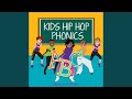 Kids Hip Hop Phonics: ABC's