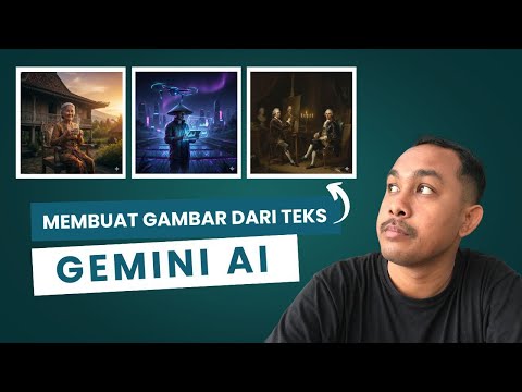 Cara Membuat Gambar Dengan Gemini AI + Contoh Prompt