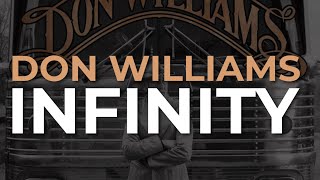 Watch Don Williams Infinity video