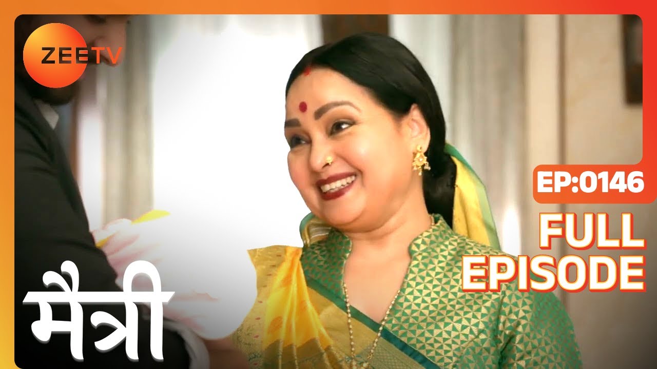 किसने किया Maitree के बेटे को abduct? | Maitree | Episode 146 | Zee TV