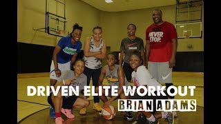 Driven Elite Workout with Brian Adams - 8/14/18