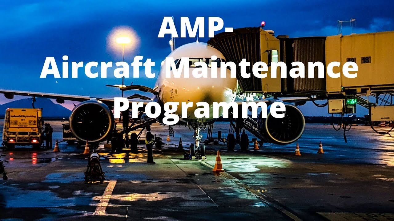 What Is Aircraft Maintenance Programme - Youtube