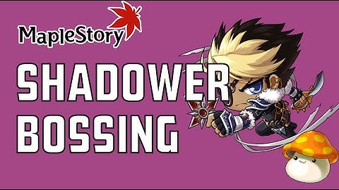 SHADOWER BOSSING MAPLESTORY 2026
