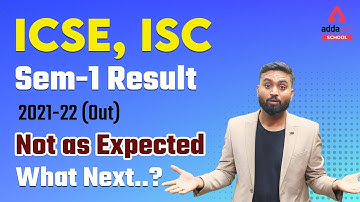 ICSE Semester 1 Result Out | ISC Semester 1 Result | Result Reaction