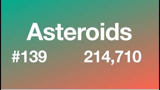 Asteroids Gameplay - 214,710 - #139